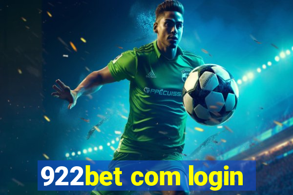 922bet com login